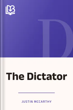 The Dictator - Justin McCarthy
