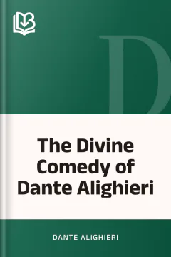 The Divine Comedy of Dante Alighieri - Dante Alighieri