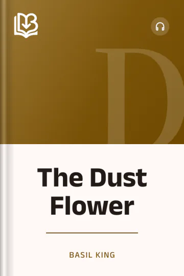 The Dust Flower by Basil King, book cover