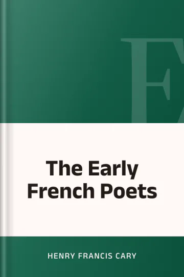 The Early French Poets by Henry Francis Cary, book cover