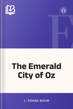 The Emerald City of Oz - L. Frank Baum
