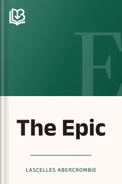 The Epic - Lascelles Abercrombie