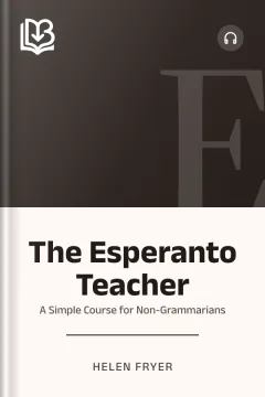 The Esperanto Teacher - Helen Fryer