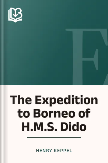 The Expedition to Borneo of H.M.S. Dido by Henry Keppel, book cover