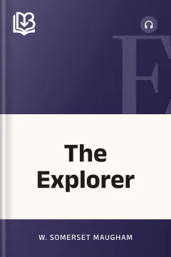 The Explorer - W. Somerset Maugham