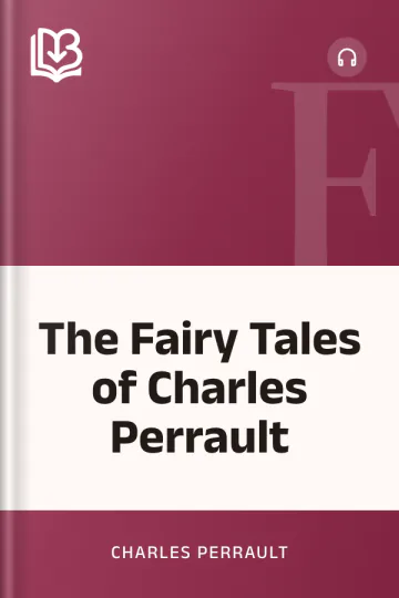 The Fairy Tales of Charles Perrault by Charles Perrault, book cover