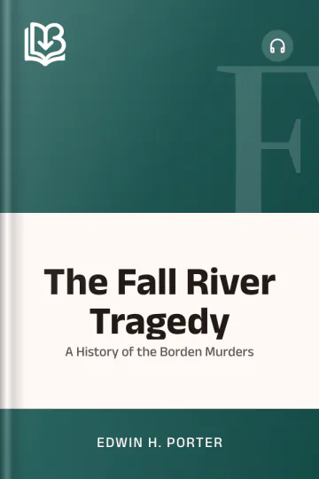 The Fall River Tragedy by Edwin H. Porter, book cover