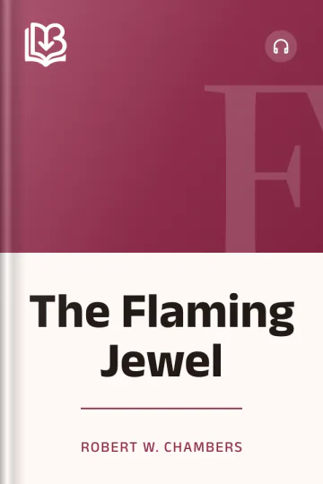 The Flaming Jewel by Robert W. Chambers, book cover