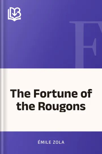 The Fortune of the Rougons by Émile Zola, book cover