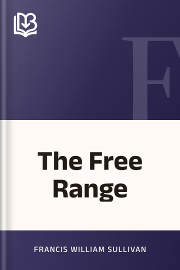 The Free Range by Francis William Sullivan, book cover
