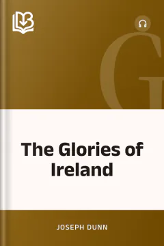 The Glories of Ireland - Joseph Dunn