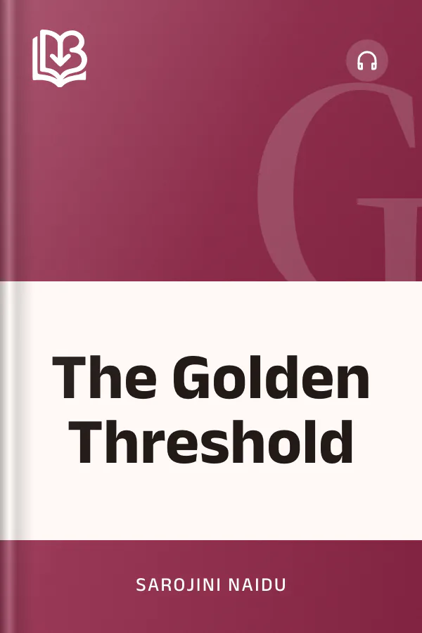 The Golden Threshold by Sarojini Naidu, book cover