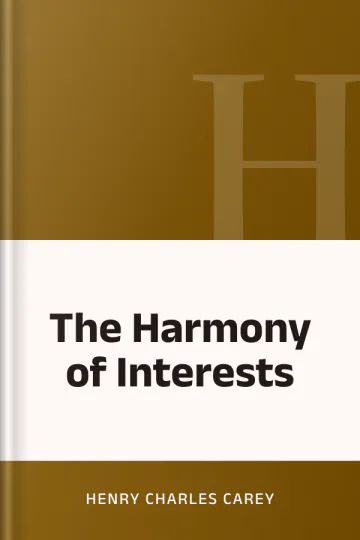 The Harmony of Interests by Henry Charles Carey, book cover