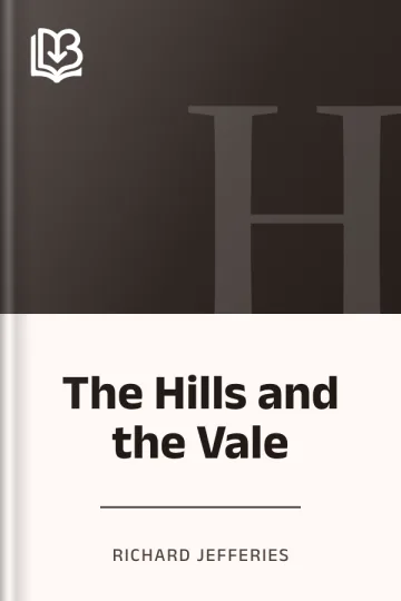 The Hills and the Vale by Richard Jefferies, book cover