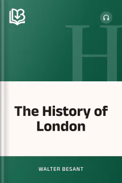 The History of London - Walter Besant