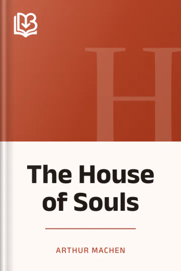 The House of Souls by Arthur Machen, book cover