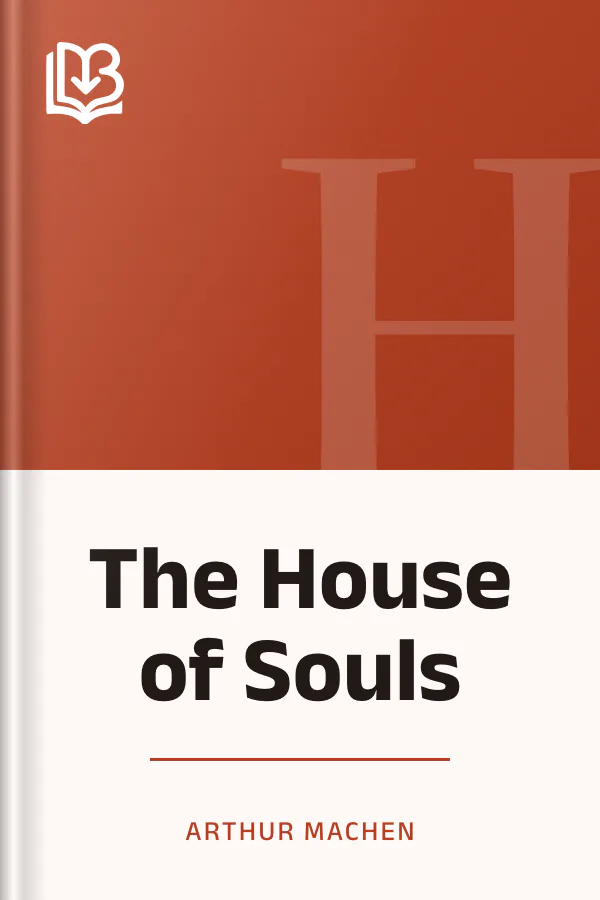 The House of Souls by Arthur Machen, book cover
