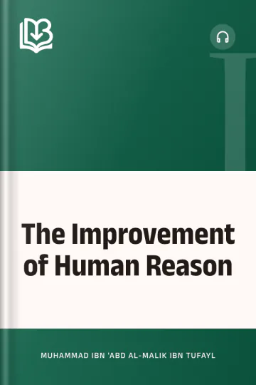 The Improvement of Human Reason by Muhammad ibn 'Abd al-Malik Ibn Tufayl, book cover