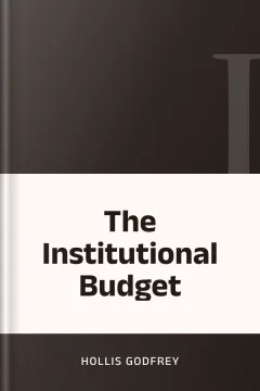 The Institutional Budget - Hollis Godfrey