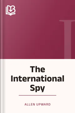 The International Spy - Allen Upward