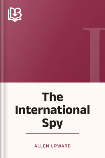 The International Spy by Allen Upward, book cover
