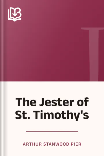 The Jester of St. Timothy's by Arthur Stanwood Pier, book cover