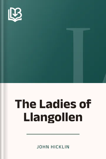 The Ladies of Llangollen by John Hicklin, book cover