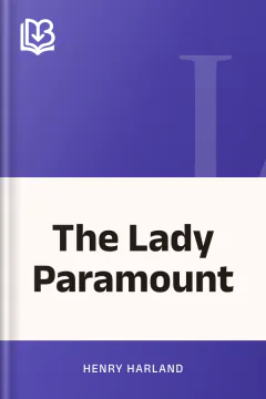 The Lady Paramount - Henry Harland