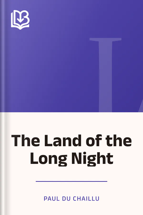 The Land of the Long Night by Paul Du Chaillu, book cover