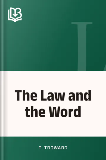 The Law and the Word by T. Troward, book cover