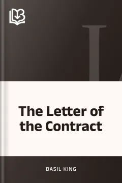 The Letter of the Contract - Basil King