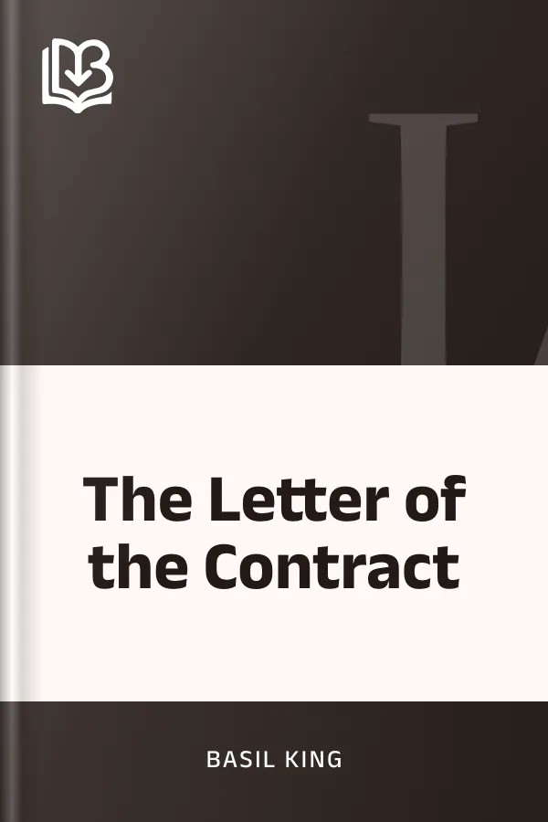 The Letter of the Contract by Basil King, book cover