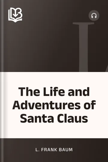 The Life and Adventures of Santa Claus by L. Frank Baum, book cover