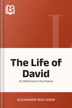 The Life of David - Alexander Maclaren