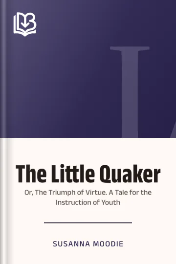 The Little Quaker by Susanna Moodie, book cover