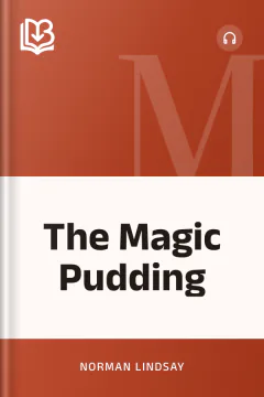 The Magic Pudding - Norman Lindsay