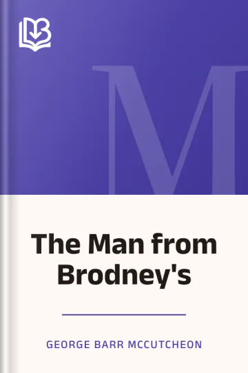 The Man from Brodney's by George Barr McCutcheon, book cover