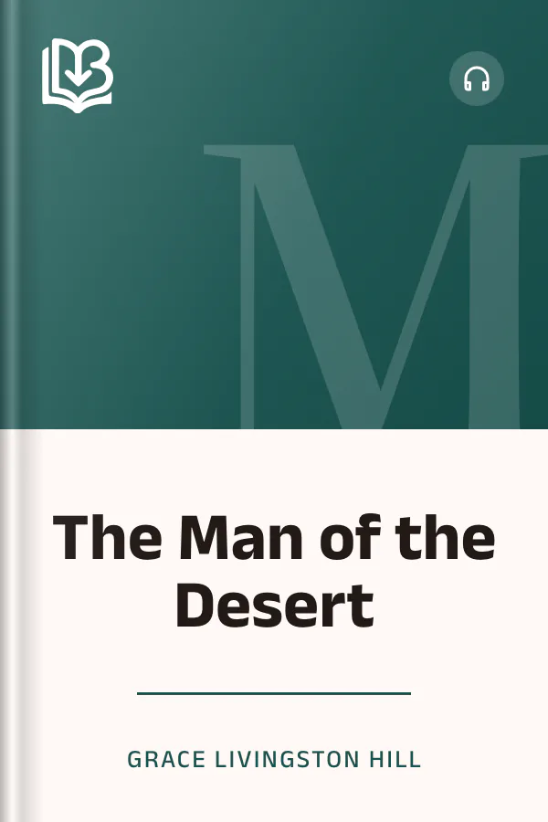 The Man of the Desert by Grace Livingston Hill, book cover