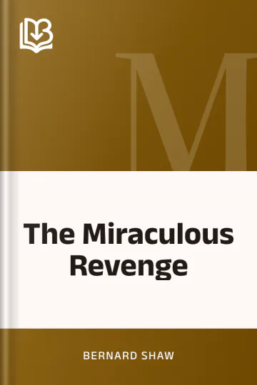 The Miraculous Revenge by Bernard Shaw, book cover