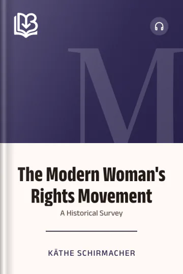 The Modern Woman's Rights Movement by Käthe Schirmacher, book cover