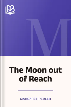 The Moon out of Reach - Margaret Pedler