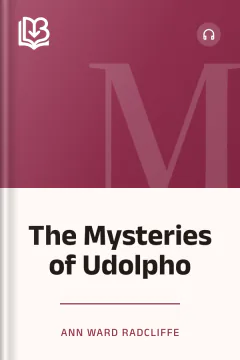 The Mysteries of Udolpho - Ann Ward Radcliffe