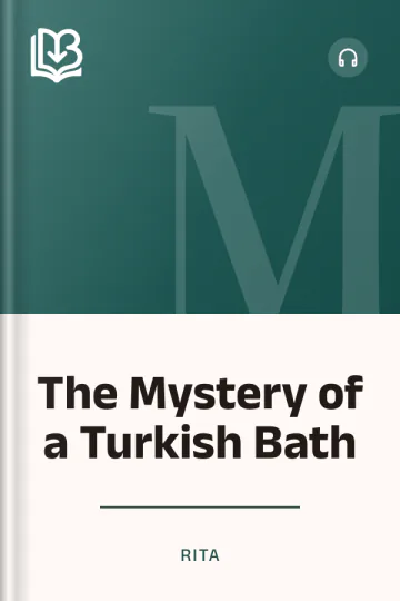 The Mystery of a Turkish Bath by Rita, book cover