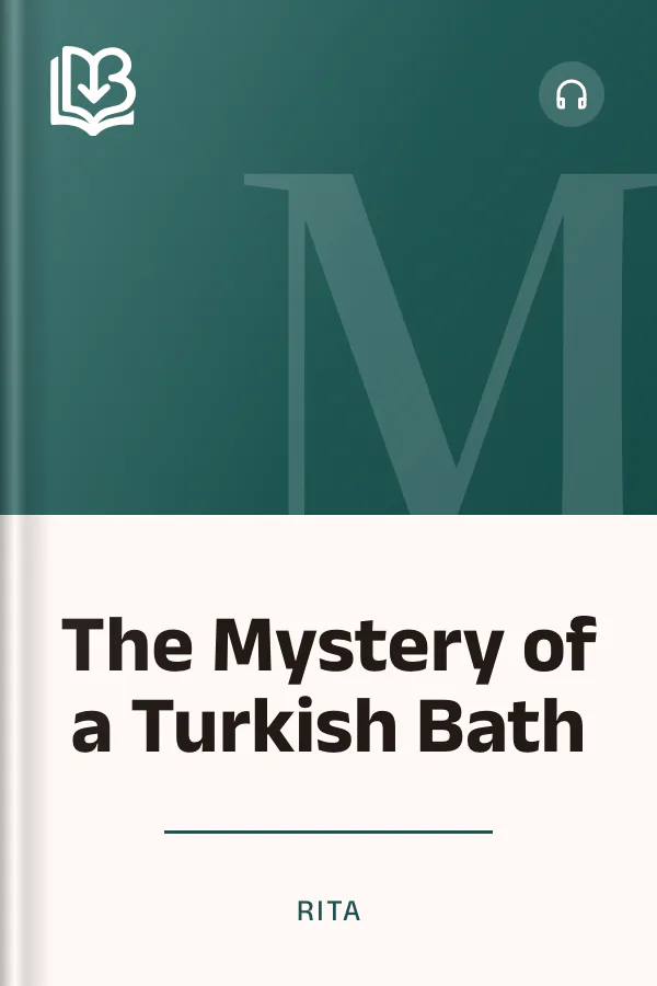 The Mystery of a Turkish Bath by Rita, book cover