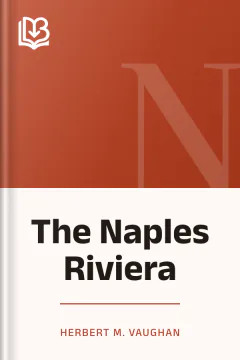 The Naples Riviera - Herbert M. Vaughan