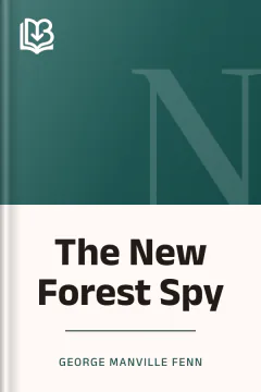 The New Forest Spy - George Manville Fenn