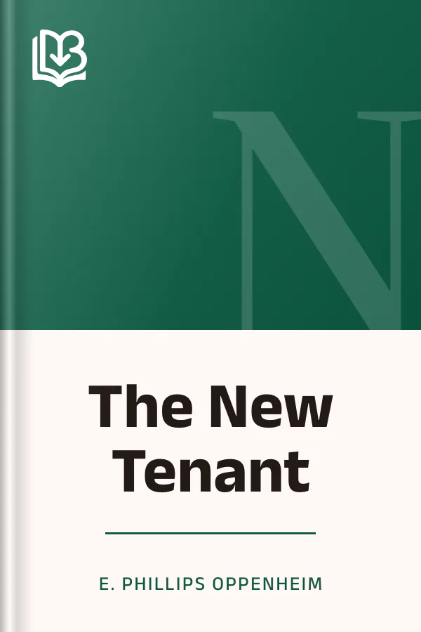 The New Tenant by E. Phillips Oppenheim, book cover
