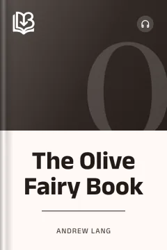 The Olive Fairy Book - Andrew Lang