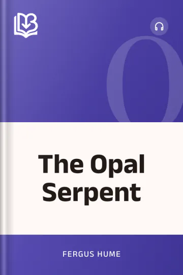 The Opal Serpent by Fergus Hume, book cover