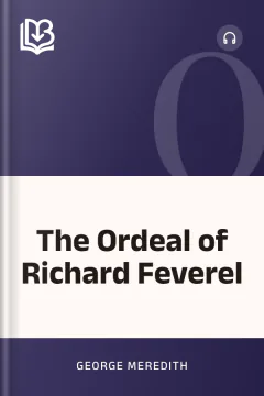The Ordeal of Richard Feverel - George Meredith